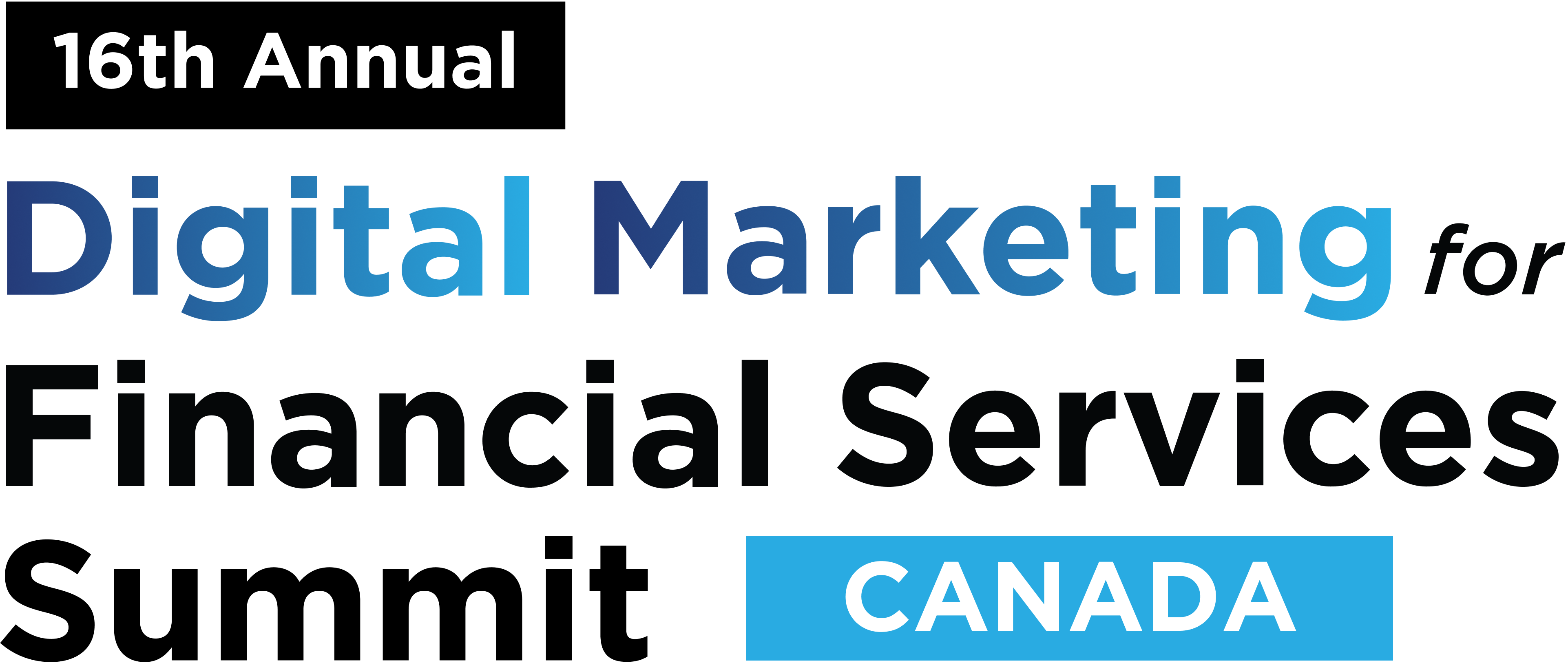 16th Annual Digital Marketing for Financial Services Summit Canada